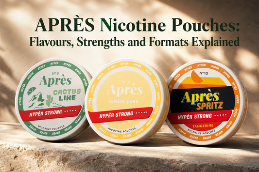 APRÈS Nicotine Pouches: Flavours, Strengths and Formats Explained