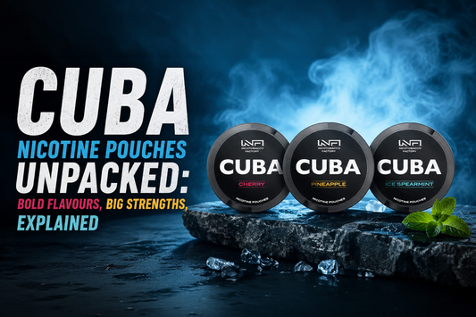 CUBA Nicotine Pouches Unpacked: Bold Flavours, Big Strengths, Explained