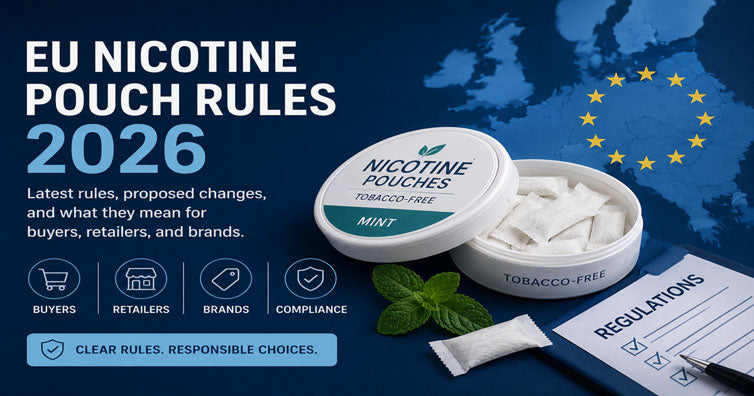 EU nicotine pouch regulations 2026 infographic showing product safety, packaging, and compliance