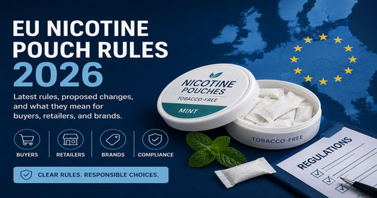 EU nicotine pouch regulations 2026 infographic showing product safety, packaging, and compliance